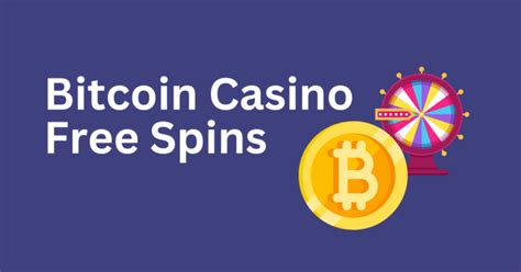bitcoin casino us 10 free spins|Bitcoin Casino Free Spins 2024 .